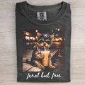 Feral But Free Yorkie Graphic T-shirt