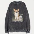 I Got That Dog In Me Corgi Sweatshirt
